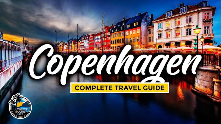 Copenhagen Travel Guide – Complete Tour – Attractions Tips & City Guide to Denmark’s Capital