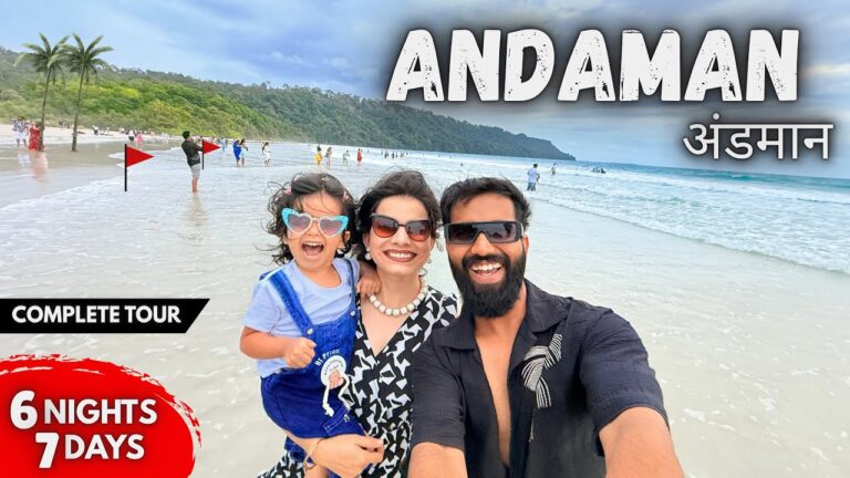 Andaman Tourist Places & BUDGET | A-Z Guide | Andaman Trip Plan | Andaman Nicobar islands Tour Guide
