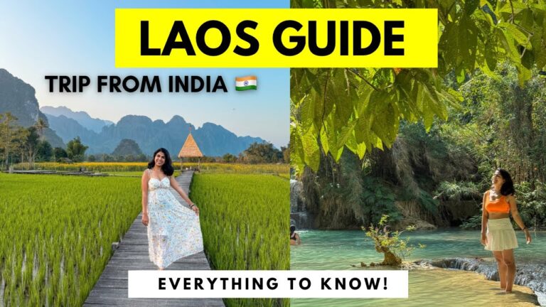 India to LAOS Travel Guide | Flight, Budget, Visa, Currency | Laos Trip | Luang Prabang | Van Vieng