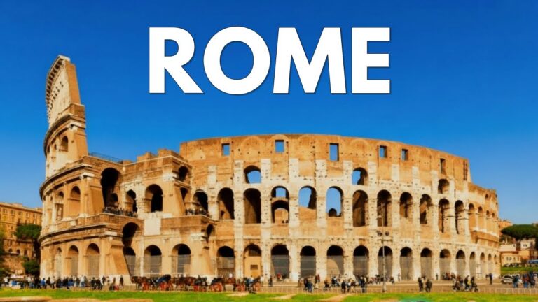 ROME Italy Travel Guide – The Eternal City