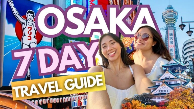Osaka 2026 Travel Guide: Best Places & Things to Do • Itinerary & Expenses • Budget Japan Tour Vlog